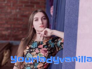 Yourladyvanilla