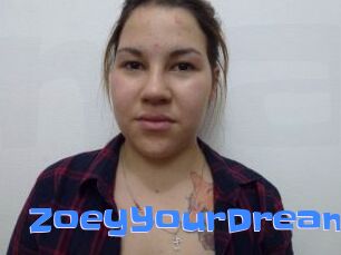 ZoeyYourDream